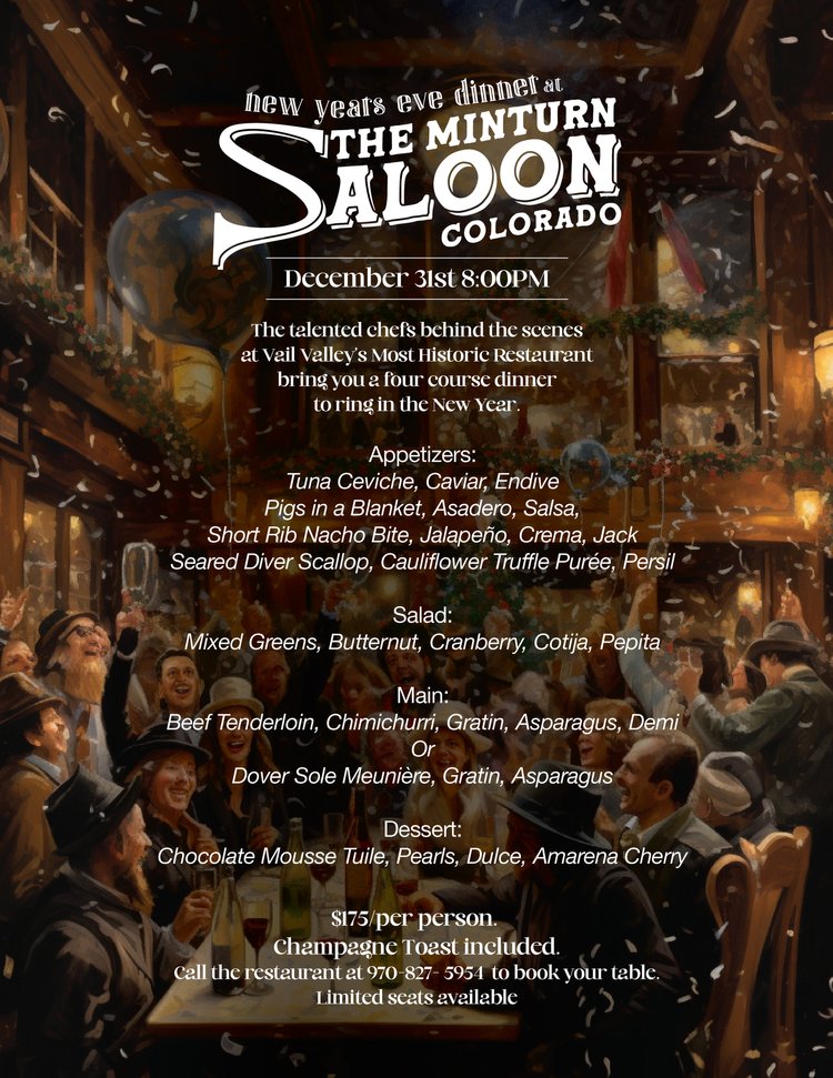 New Years Eve Dinner at Minturn Saloon